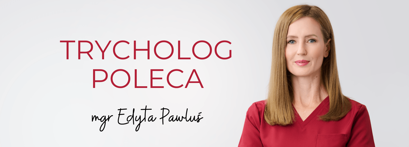 TRYCHOLOG POLECA TRYCHOLOG POLECA
